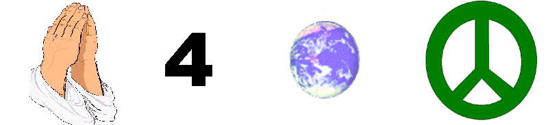 PRAY FOR WORLD PEACE